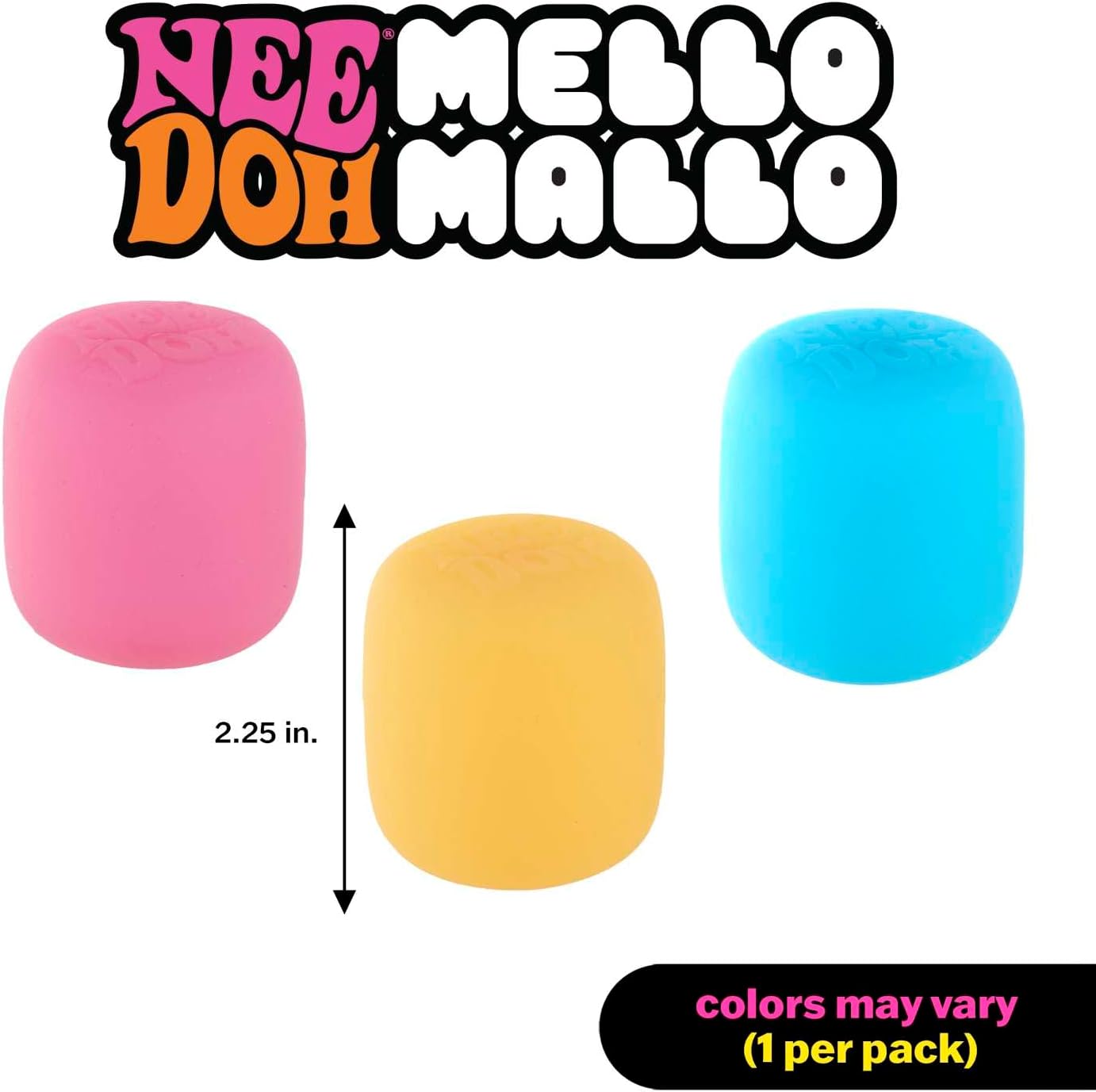 Nee Doh - Mello Mallo