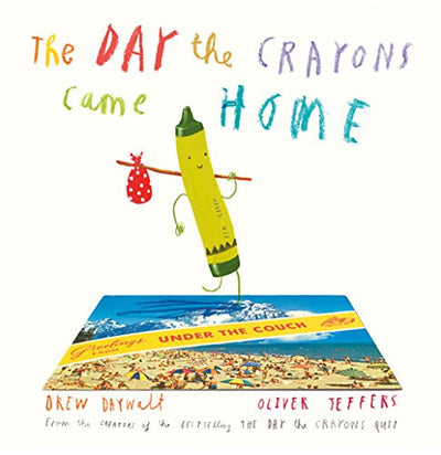 The Day The Crayons Came Home (Paper Back)