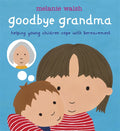 Goodbye Grandma (Paper Back)