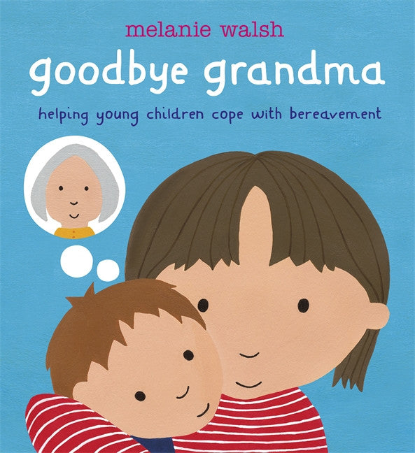 Goodbye Grandma (Paper Back)