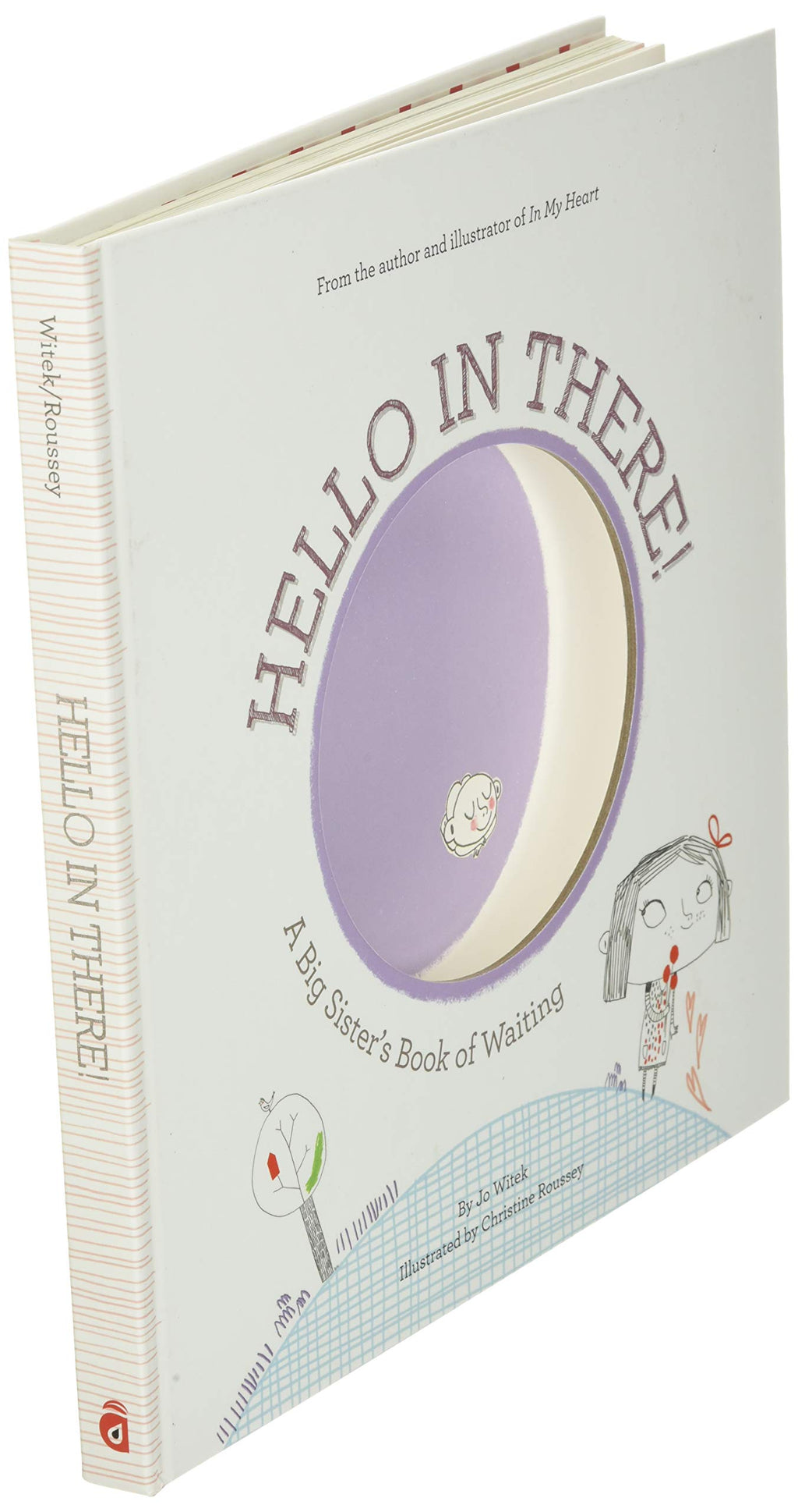 Hello in There! A Big Sisters Book of Waiting (Hard Back)